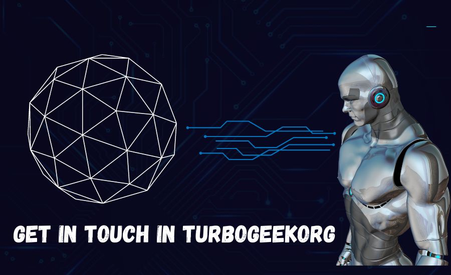 get in touch in turbogeekorg