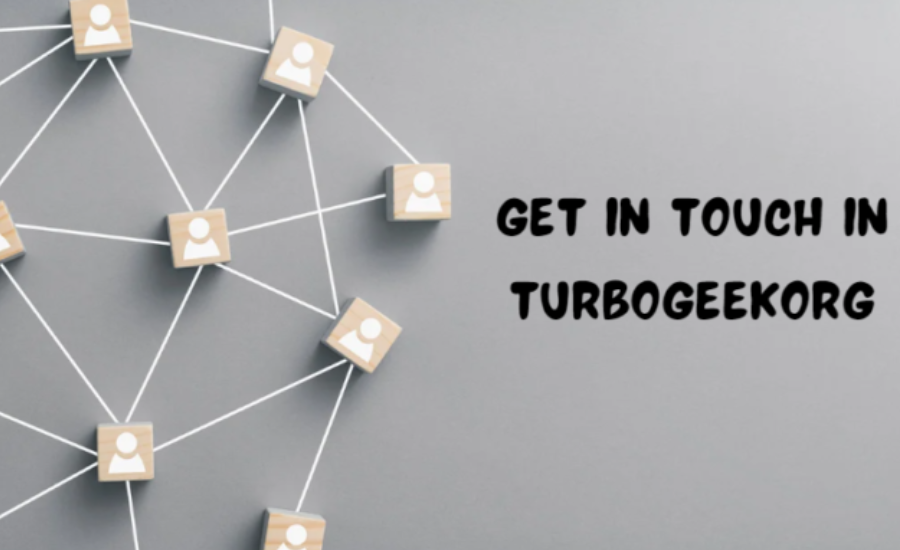 get in touch in turbogeekorg